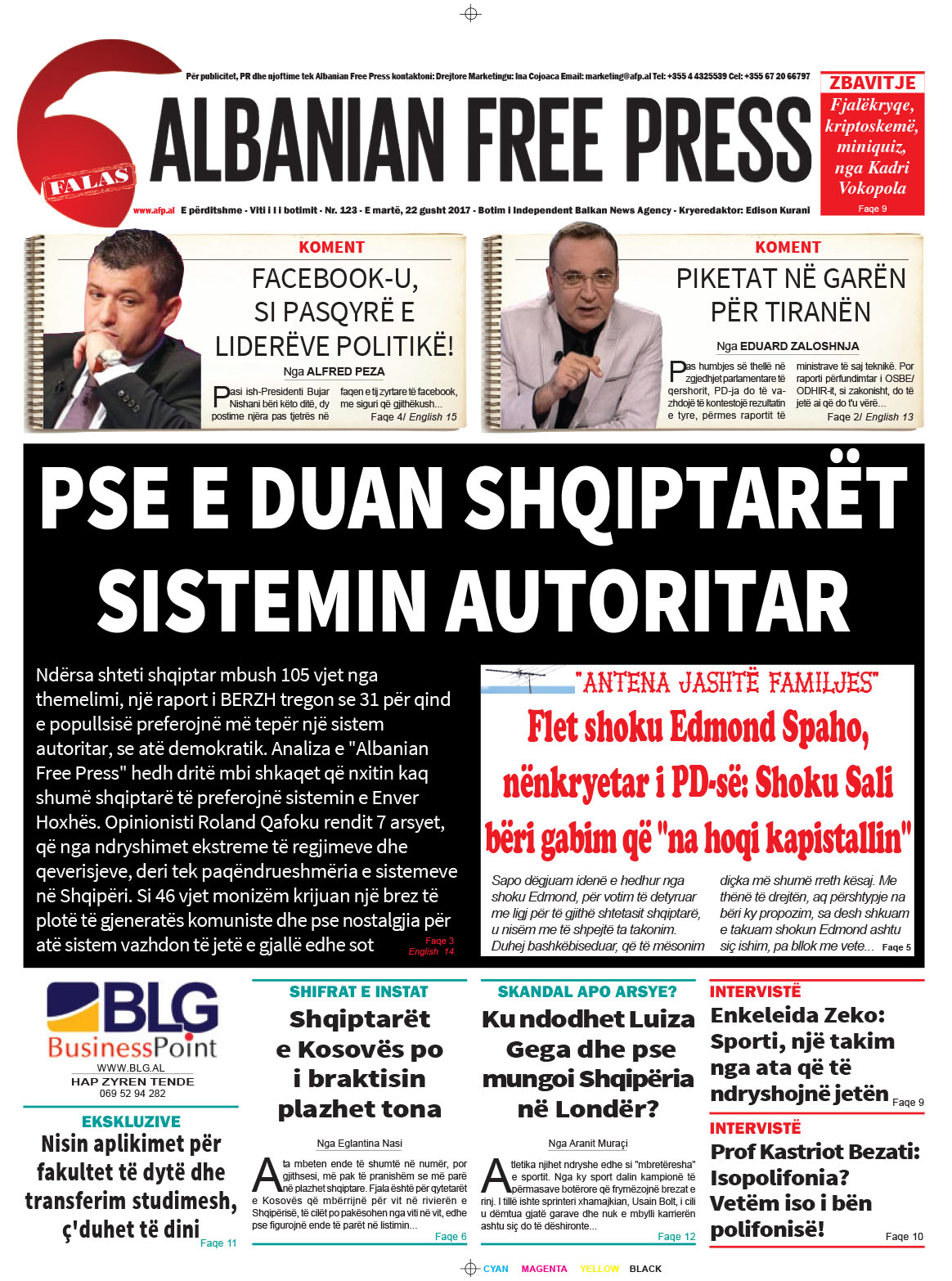 Lexoni sot 22 gusht 2017 në gazetën e përditshme “Albanian Free Press”