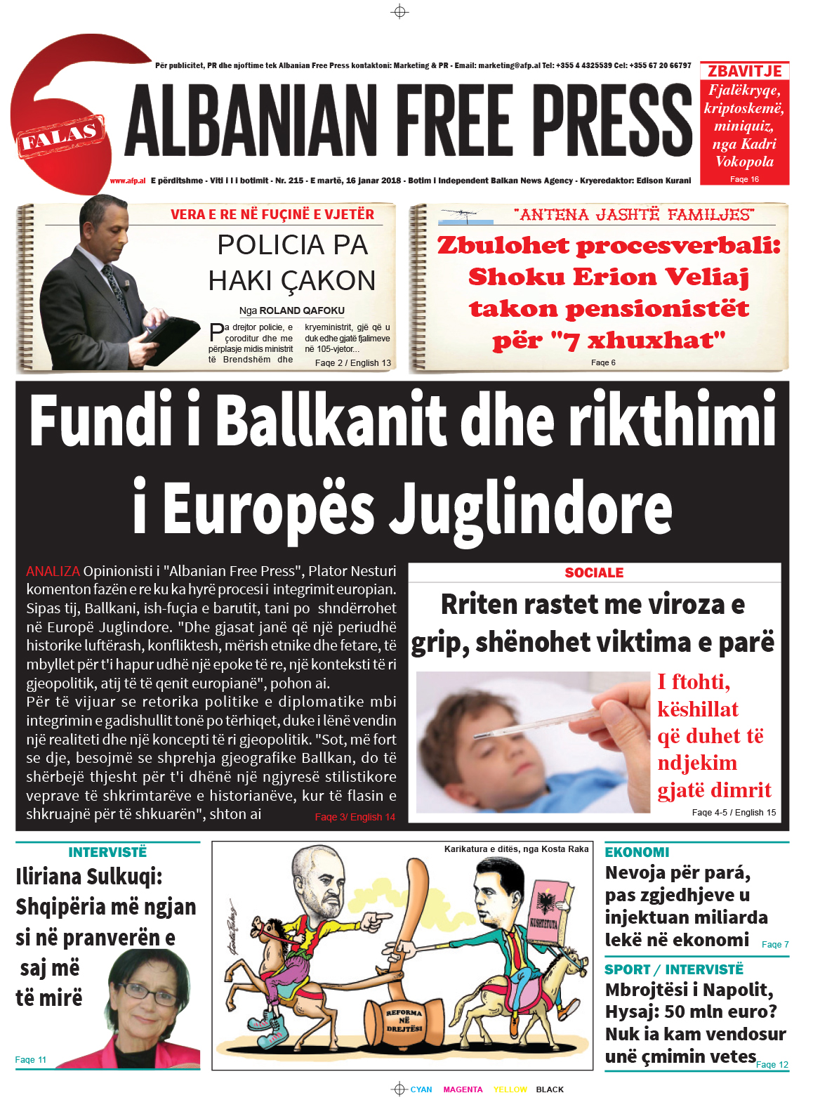 Lexoni sot, 16 janar 2018, në gazetën e përditshme "Albanian Free Press"