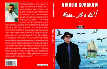 “Nëse ...A e di ?!”,      një libër poetiko-`filozofiko-social i Nikolin Gurakuqit`